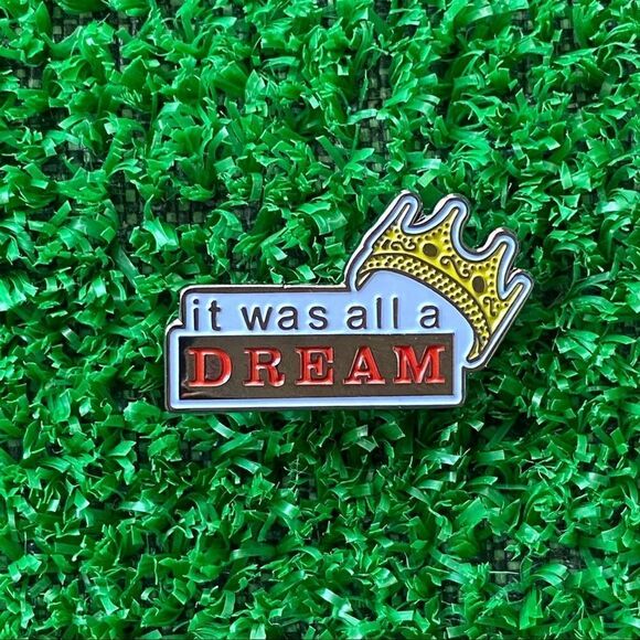 It Was All A Dream Enamel Pin/ Brooch Lapel - Picture 6 of 6